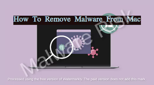 how to remove malware from mac computer