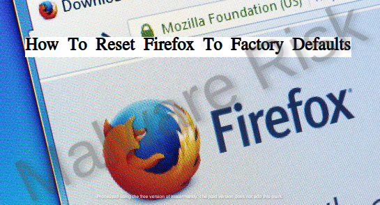 how to reset firefox